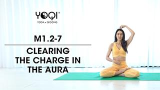 M1.2-7 Clearing the Charge in the Aura