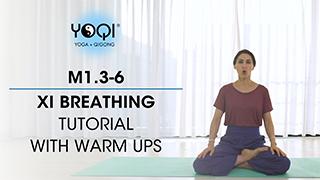 M1.3-6 Xi Breathing Tutorial with Warm Ups