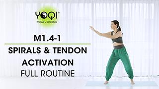 M1.4-1 Spirals & Tendon Activation (Full Routine)